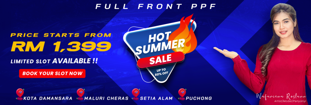 KL Tint studio Hot summer sale PPF package